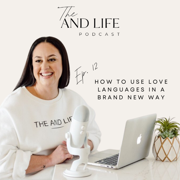 How to Use Love Languages in a Brand New Way