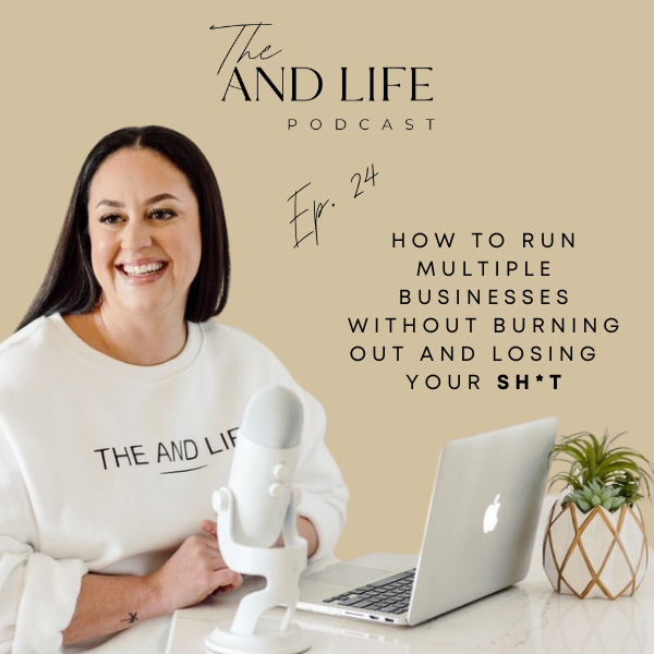 How to Run Multiple Businesses Without Burning Out and Losing Your SH*T