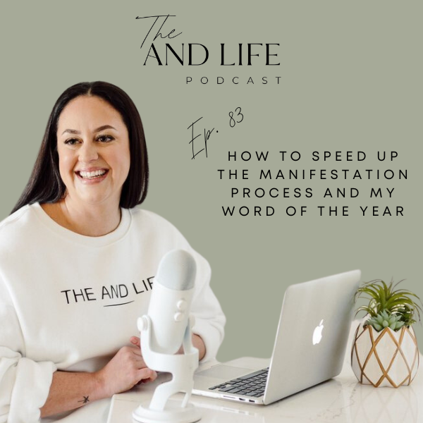 How to Speed Up the Manifestation Process and My Word of the Year